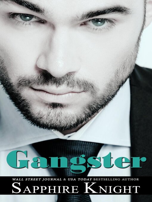 Title details for Gangster by Sapphire Knight - Available